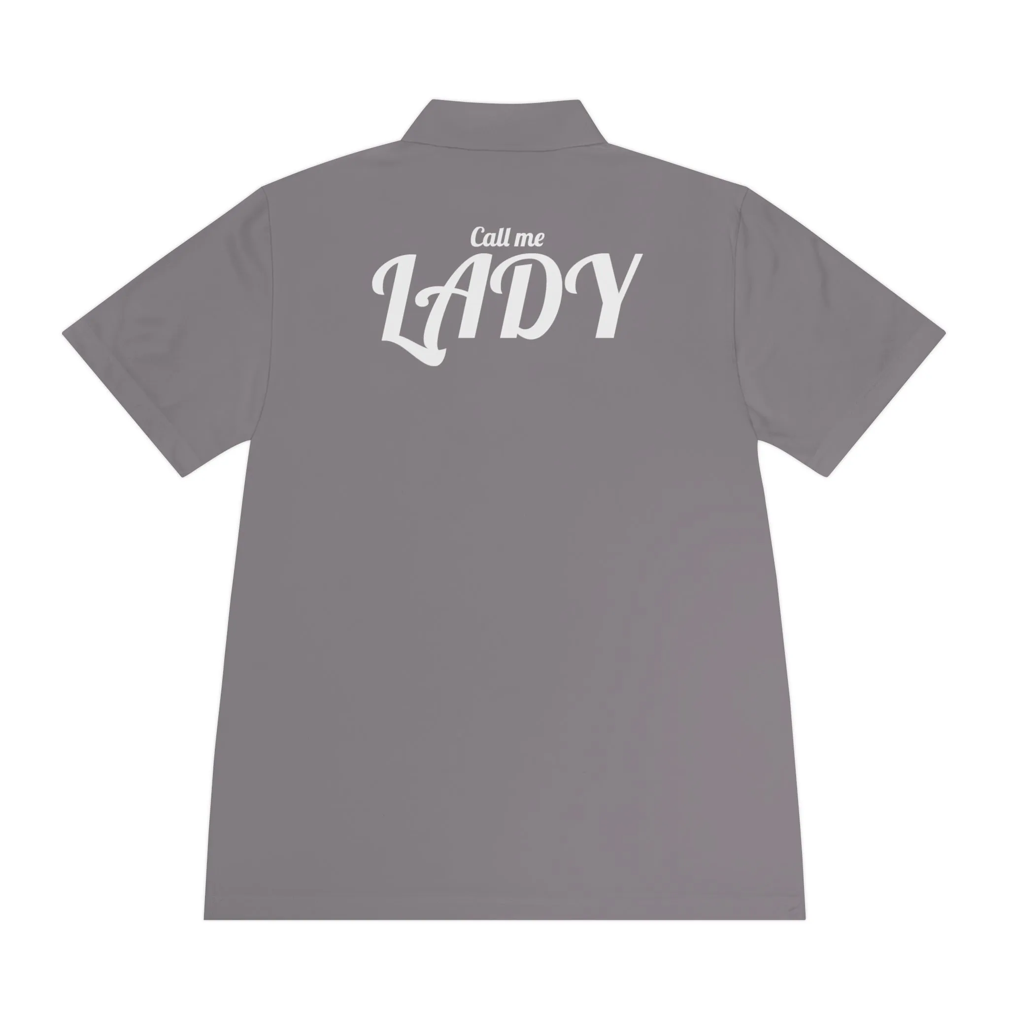 Call Me Lady Sport Polo Shirt