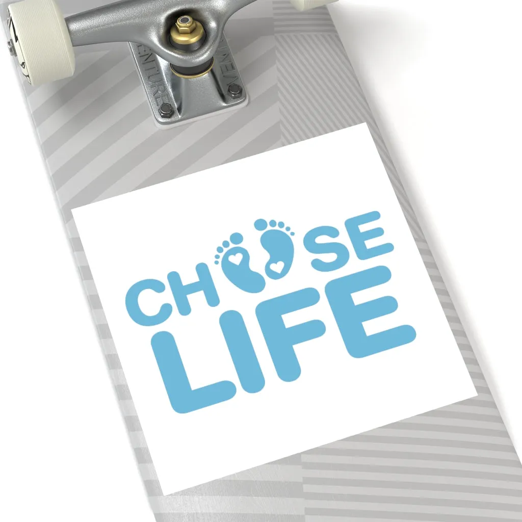 Choose Life Sticker (Indoor\Outdoor) (3 sizes)