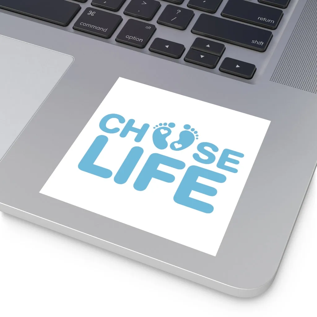 Choose Life Sticker (Indoor\Outdoor) (3 sizes)